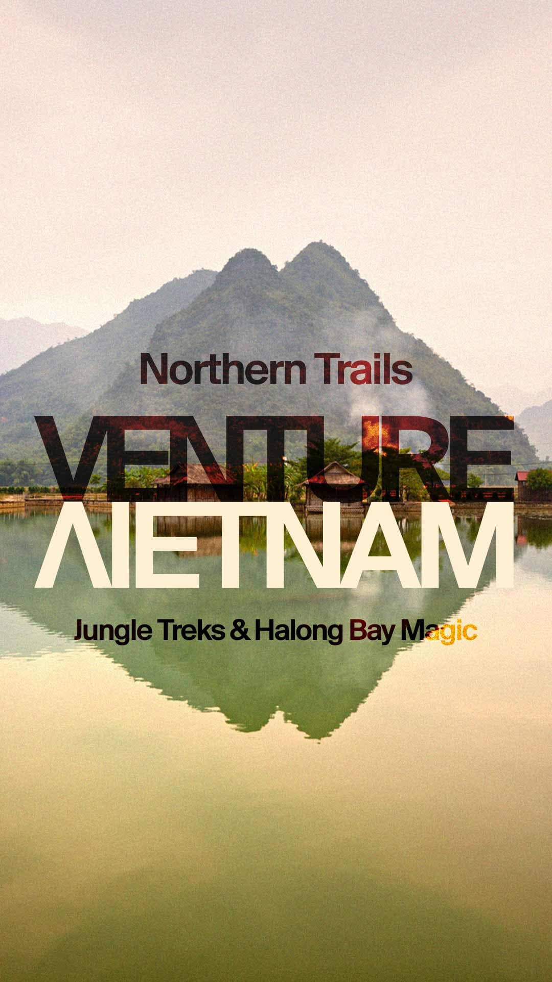 Vietnam: Northern Trails, Jungle Treks & Halong Bay Magic