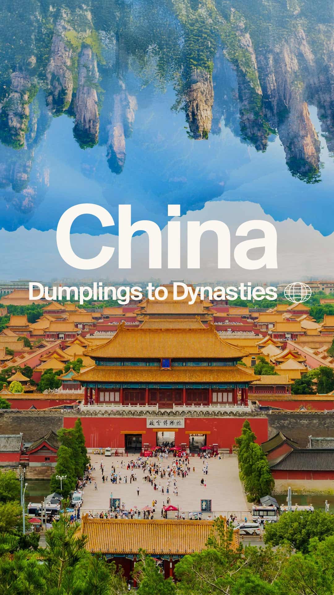 China Uncut: Dumplings to Dynasties