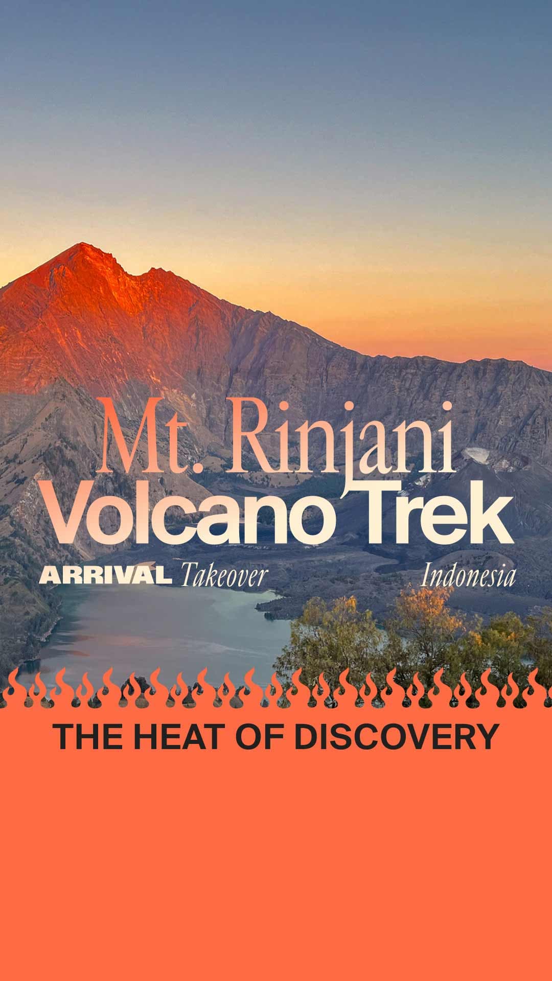 ARRIVAL Takeover: Mount Rinjani Volcano Trek