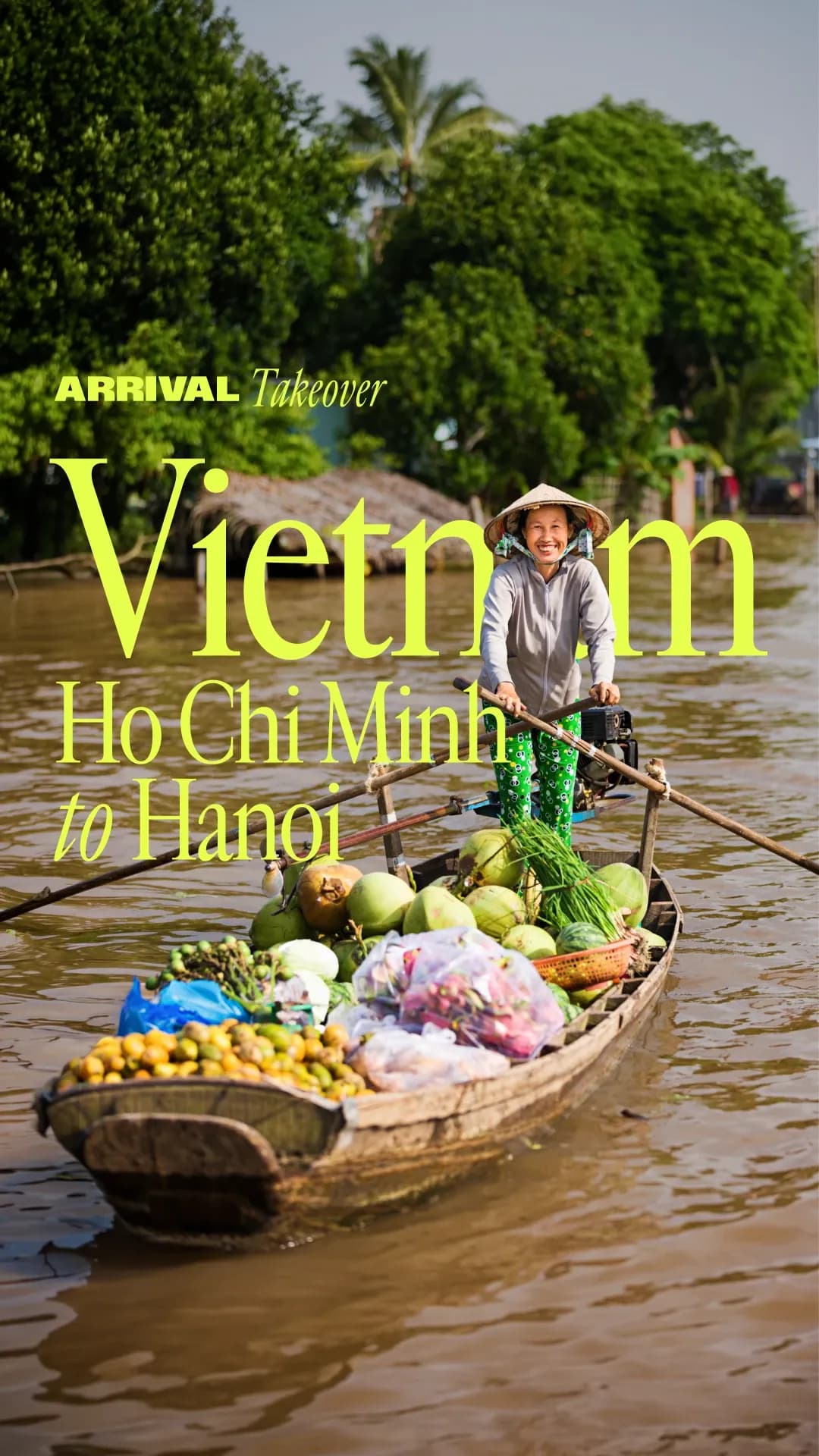 ARRIVAL Takeover Vietnam: Ho Chi Minh to Hanoi