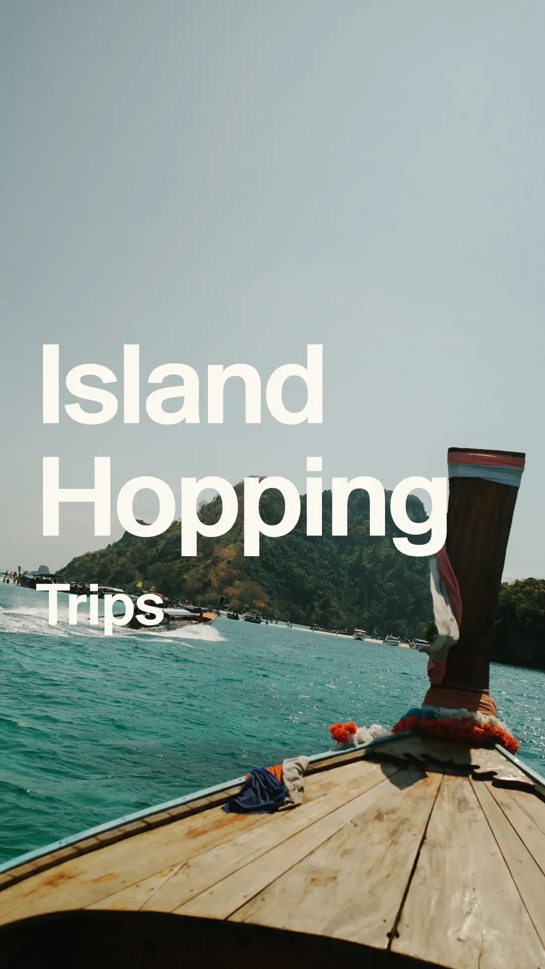Island Hopping