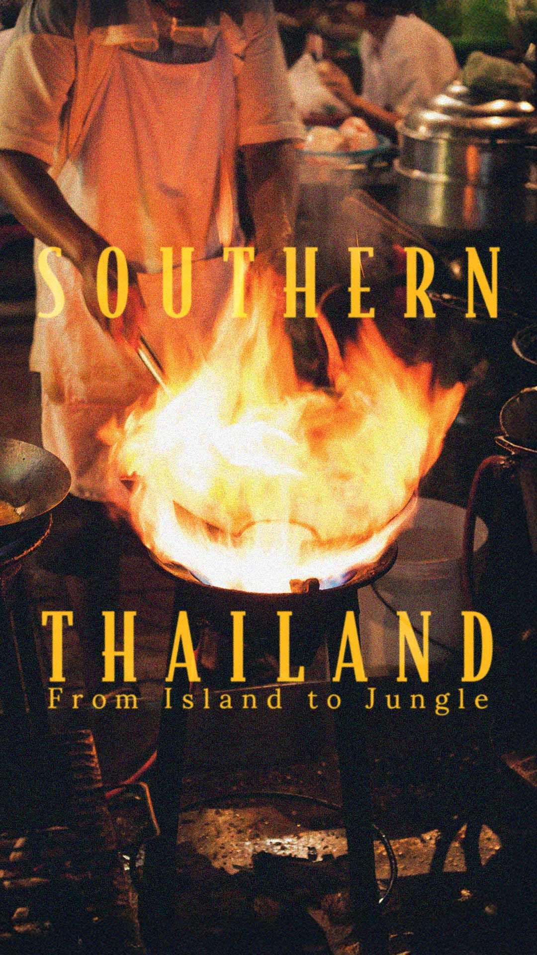 Southern Thailand Flavours: Islands to Jungle