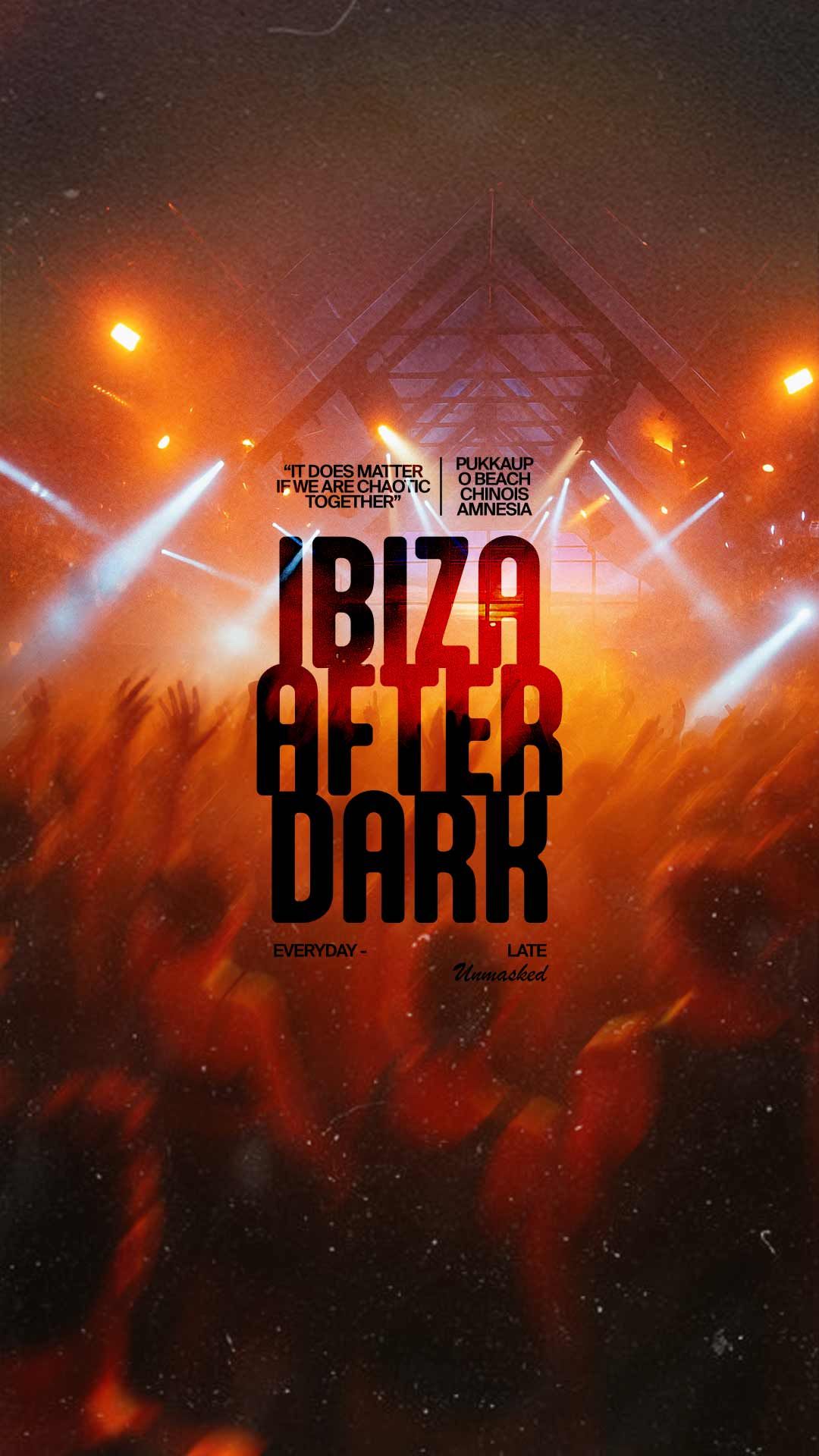 Ibiza Unmasked: The Long Weekender