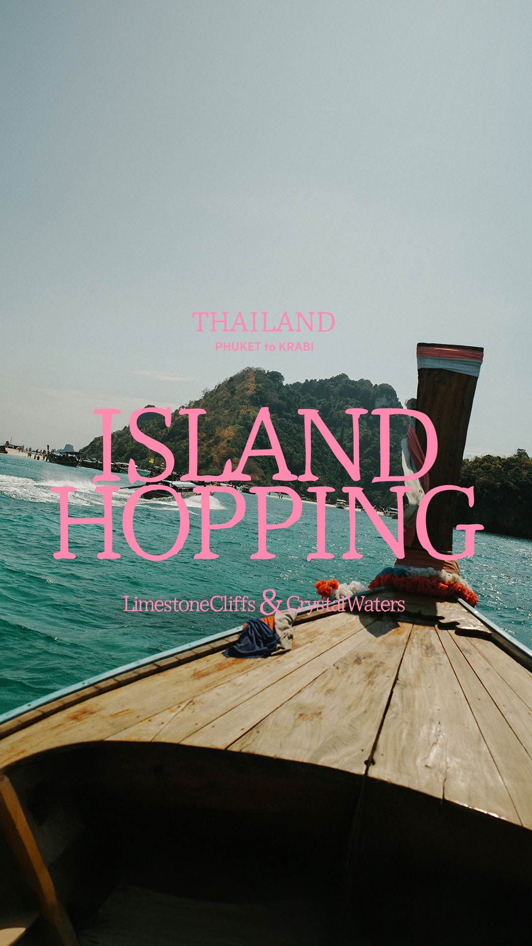 Island Hopping Thailand: From Phuket to Krabi