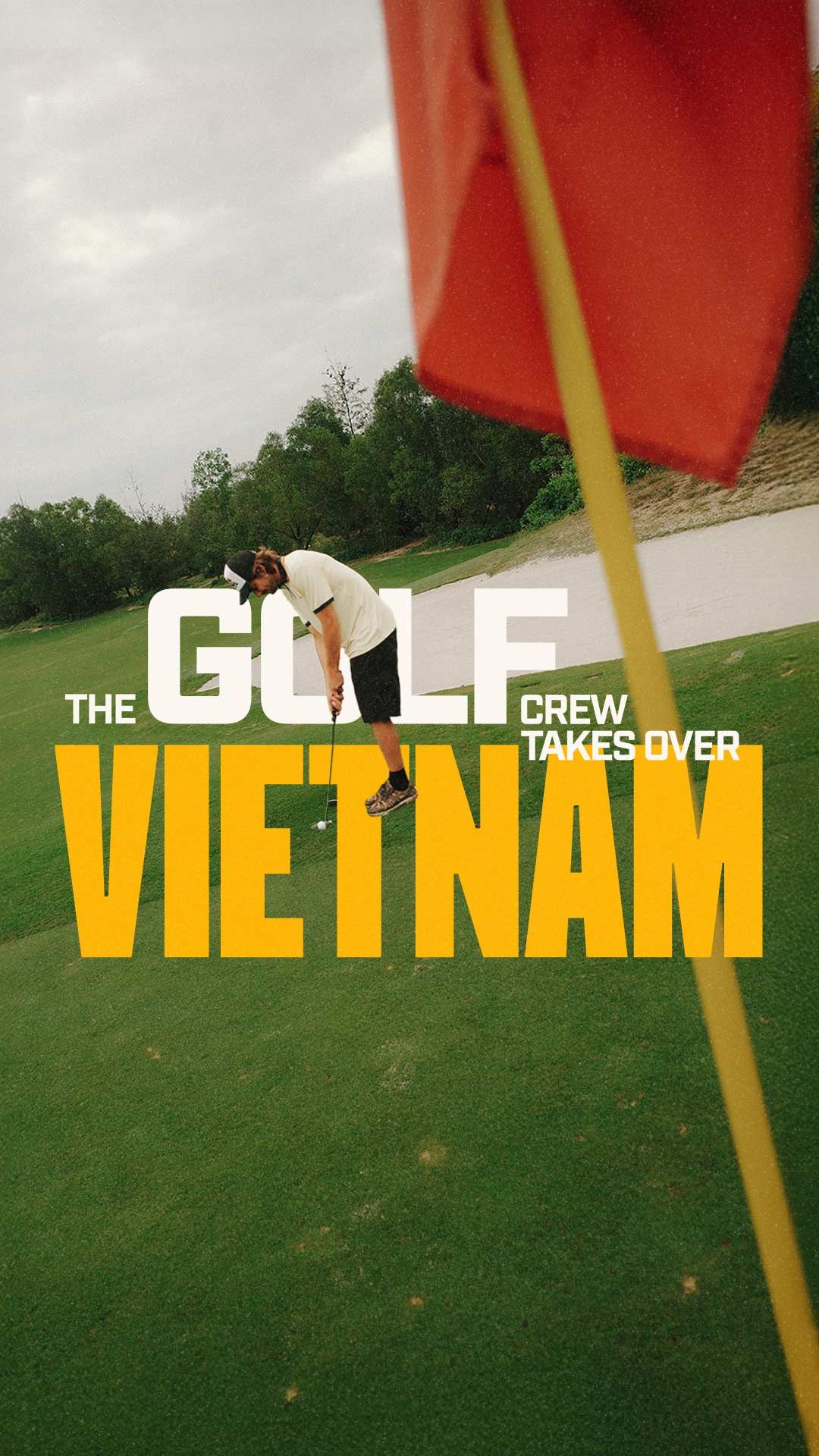 Golf’s Greatest Hits in Vietnam: Fairways & Feasts
