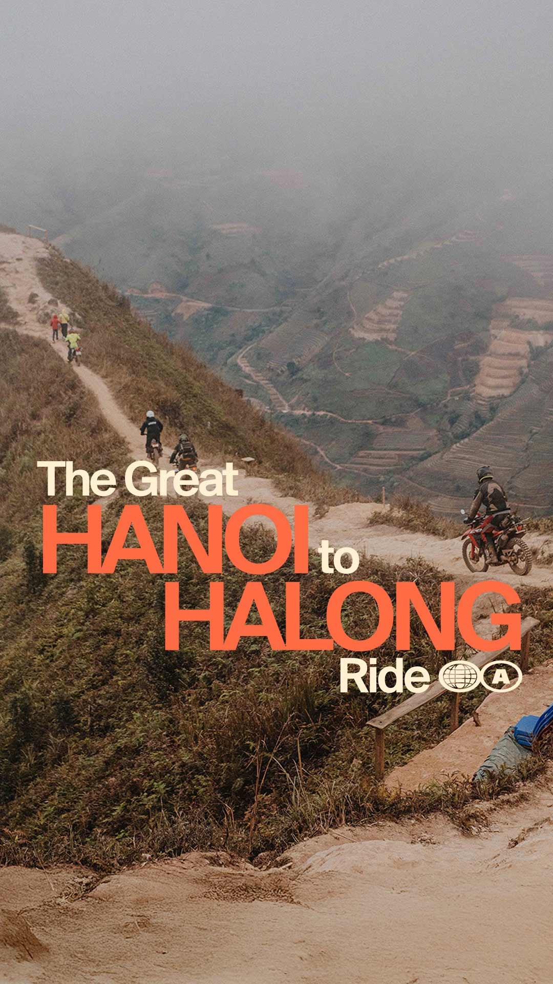 ARRIVAL Takeover: The Great Hanoi to Halong Ride
