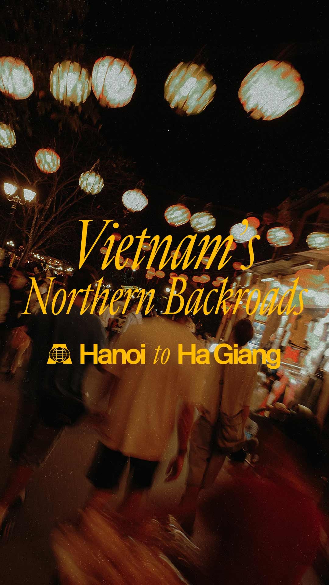Hanoi to Ha Giang: Vietnam’s Northern Backroads