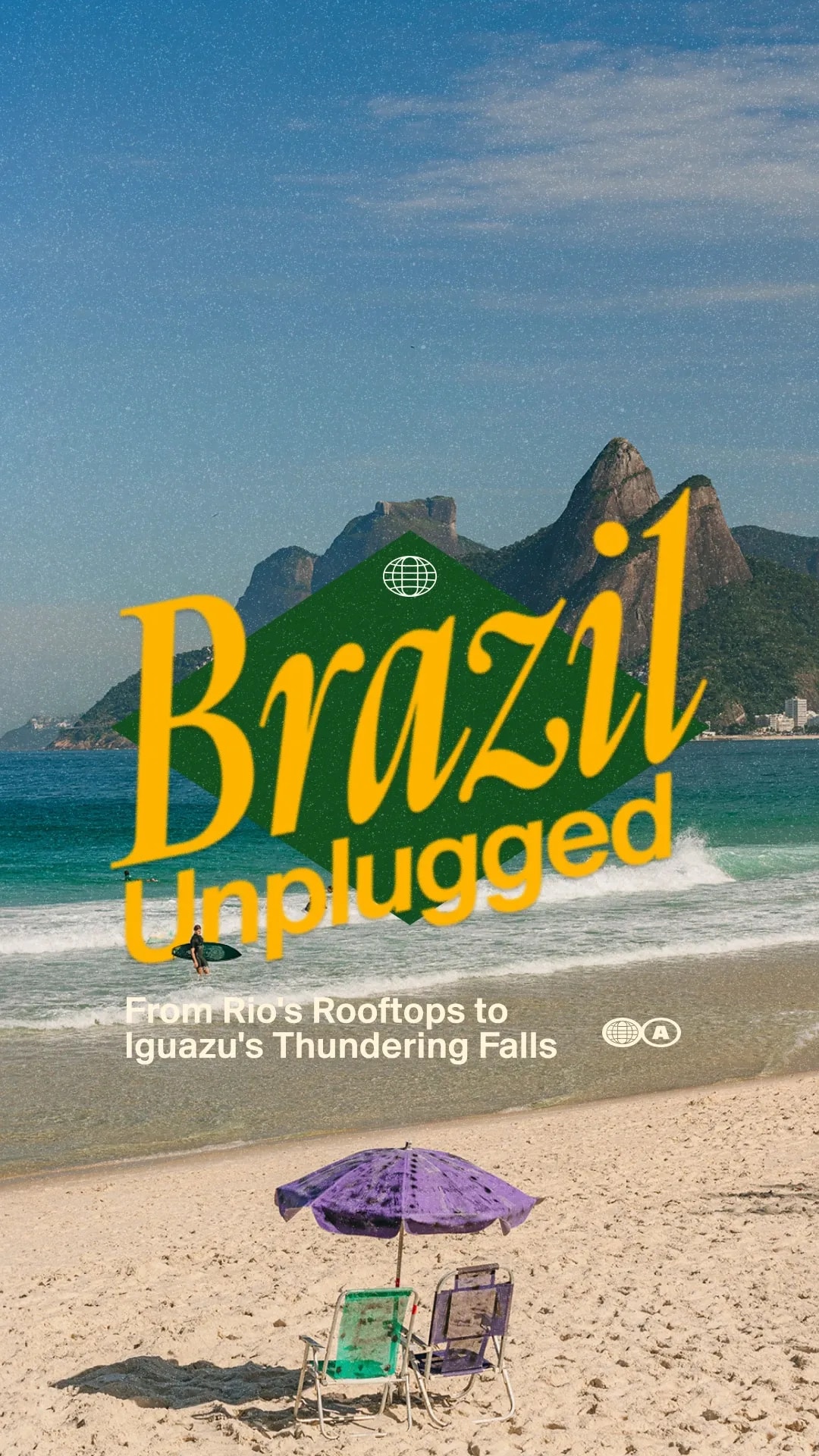 Brazil Unplugged: Ten Nights from Rio's Rooftops to Iguazu's Thundering Falls