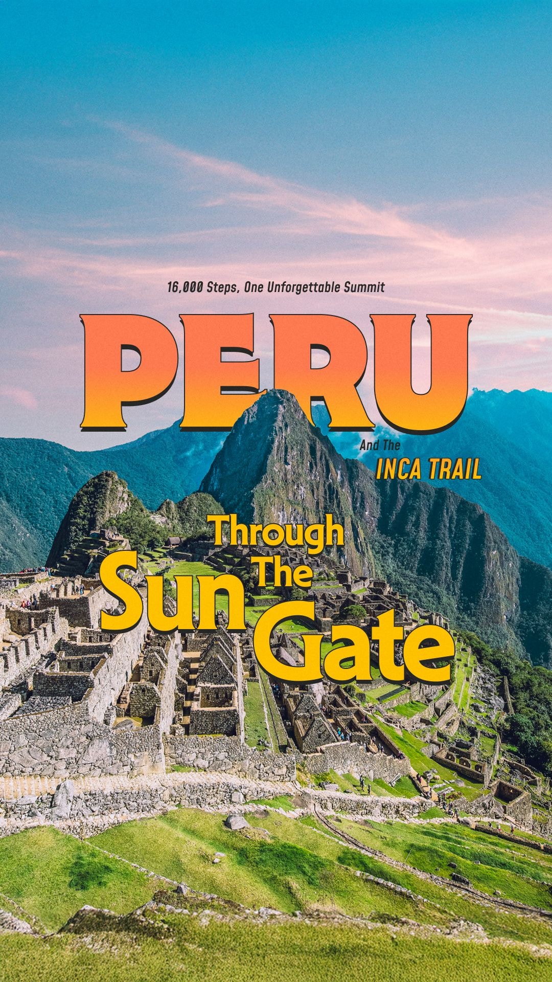 Sacred Valley to Machu Picchu: The Inca Trail Experience